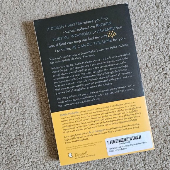 4/$40 Nowhere but Up: The Story of Justin Bieber's Mom by Pattie‎ Mallette - Picture 5 of 5